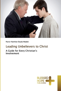 Paperback Leading Unbelievers to Christ Book