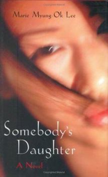 Hardcover Somebody's Daughter Book