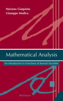 Hardcover Mathematical Analysis: An Introduction to Functions of Several Variables Book