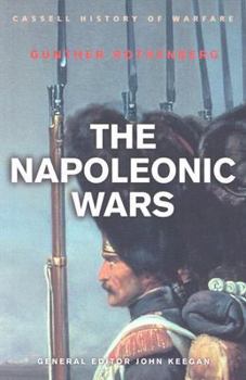 The Napoleonic Wars book by Gunther E. Rothenberg