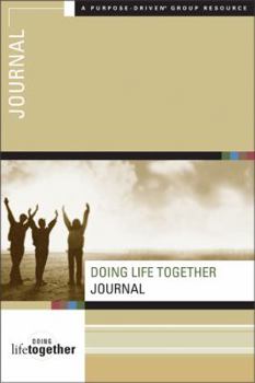 Hardcover Doing Life Together Journal: A Guided Journal by Brett Eastman Book