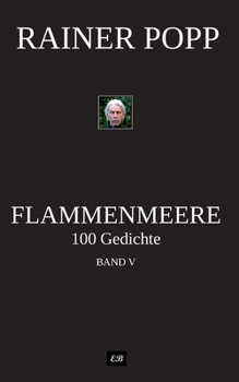 Paperback Flammenmeere: 100 Gedichte Band 5 [German] Book