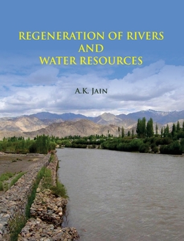 Hardcover Regeneration of Rivers and Water Resources Book