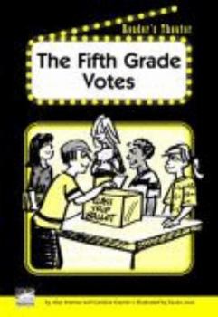 Paperback The Fifth Grade Votes Reader's Theater Set B Book