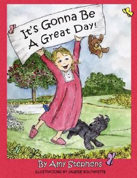 Paperback It's Gonna Be a Great Day! Book