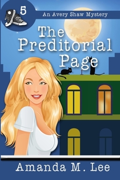 Paperback The Preditorial Page: An Avery Shaw Mystery Book