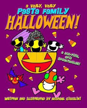 Paperback A Very, Very Pasta Family Halloween! Book