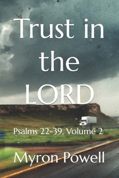 Paperback Trust in the LORD: Psalms 22-39, Volume 2 Book