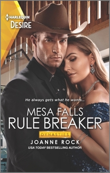 Rule Breaker - Book #3 of the Dynasties: Mesa Falls