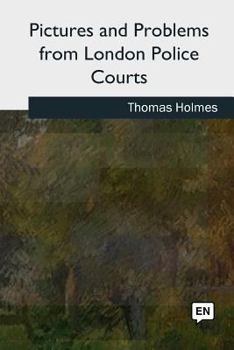 Paperback Pictures and Problems from London Police Courts Book