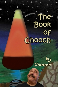 Paperback The Book of Chooch Book