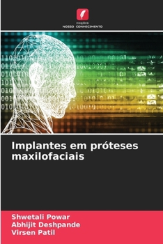 Implantes em próteses maxilofaciais (Portuguese Edition)