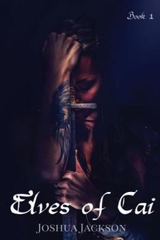 Paperback Elves of Cai: Elf Beginnings Book