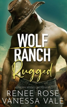 Rugged (Wolf Ranch)