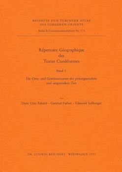 Repertoire Geographique Des Textes Cuneiformes: Die Orts- Und Gewassernamen Der Prasargonischen Und Sargonischen Zeit