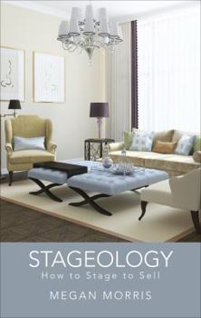 Paperback Stageology: How to Stage to Sell Book