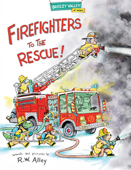 Hardcover Firefighters to the Rescue! Book