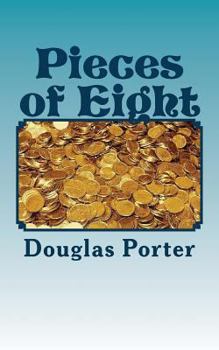 Paperback Pieces of Eight: The other side of the story Book