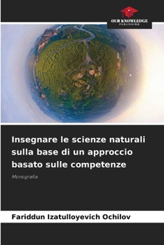 Paperback Insegnare le scienze naturali sulla base di un approccio basato sulle competenze [Italian] Book