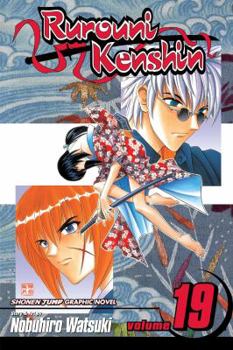 Rurouni Kenshin, Vol. 19: Shades of Reality - Book #19 of the Rurouni Kenshin
