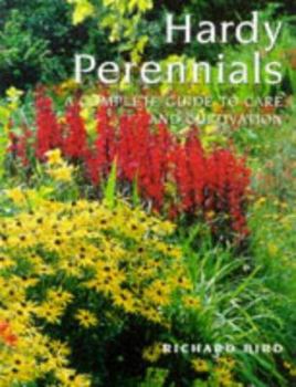 Paperback Hardy Perennials: A Complete Guide to Care and Cultivation Book