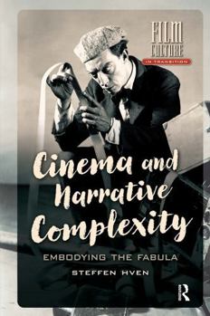 Paperback Cinema and Narrative Complexity: Embodying the Fabula Book