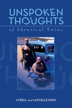 Paperback Unspoken Thoughts of Identical Twins Book