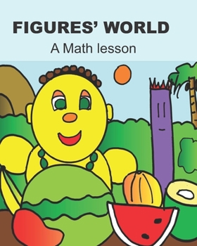 Paperback Figures' world: A Math lesson Book