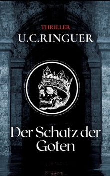 Der Schatz der Goten (German Edition)