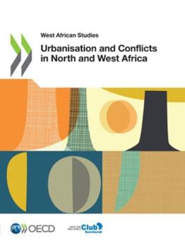 Paperback Urbanisation and Conflicts in North and West Africa Book