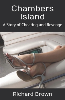 Paperback Chambers Island: A Story of Cheating and Revenge Book
