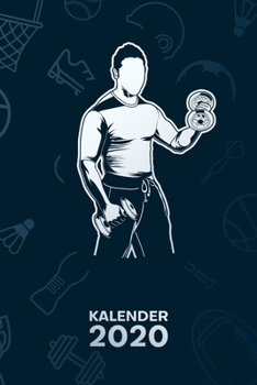 KALENDER 2020: A5 Bodybuilding Terminplaner für Hobbysportler mit DATUM - 52 Kalenderwochen für Termine & To-Do Listen - Fitness Typ Terminkalender ... Fitness Sprüche (German Edition)
