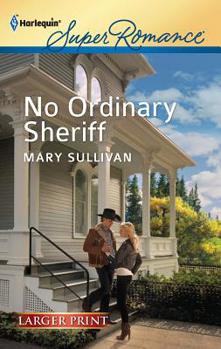 No Ordinary Sheriff - Book #6 of the Ordinary, Montana