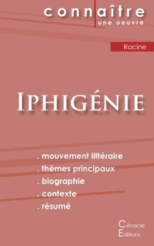Fiche de lecture Iphig?nie de Jean Racine (Analyse litt?raire de r?f?rence et r?sum? complet)