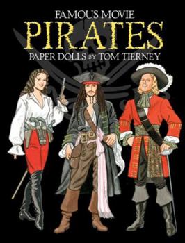Paperback Famous Movie Pirates Paper Dolls (Dover Celebrity Paper Dolls) Book