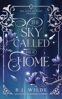 Hardcover The Sky Called Her Home Book