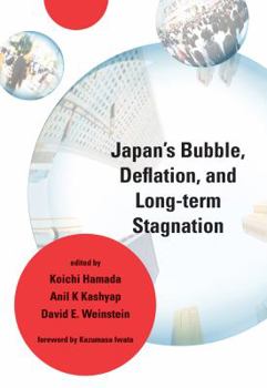 Hardcover Japan's Bubble, Deflation, and Long-Term Stagnation Book
