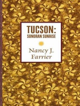 Sonoran Sunrise - Book #1 of the Sonoran Desert