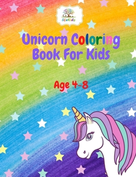Unicorn Coloring Book for Kids: Amazing Coloring & Activity Book for Kids, Unicorn Coloring Pages for Teens Boys & Girls Age 4-8, 8-12
