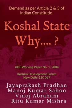 Paperback Koshal State Why ? Book