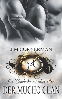 Paperback Der Mucho Clan 4: Alessandro und Xavier [German] Book