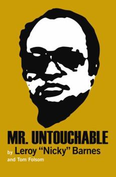 Hardcover Mr. Untouchable: The Rise, Fall, and Resurrection of Heroin's Teflon Don Book