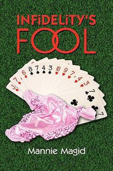 Hardcover Infidelity's Fool Book