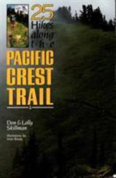 Paperback 25 Hikes Along the Pacific Crest Book