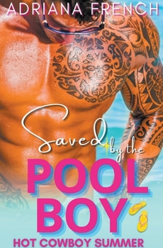 Paperback Saved by the Pool Boy Book