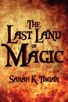 Paperback The Last Land of Magic Book