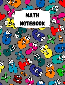 Math Notebook: Large Simple Graph Paper Notebook / Mathematics Notebook / 120 Quad ruled 5x5 pages 8.5 x 11 / Grid Paper Notebook for Math Students / Back to school Collection