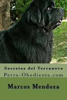 Paperback Secretos del Terranova: Perro-Obediente.com [Spanish] Book