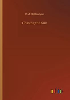 Paperback Chasing the Sun Book