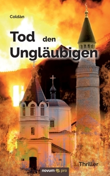 Paperback Tod den Ungläubigen [German] Book